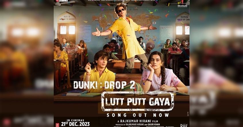 dunki-first-track-lut-put-gaya-shah-rukh-khan - Abhijeet Bharat